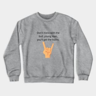 The Breakfast Club/Horns Crewneck Sweatshirt